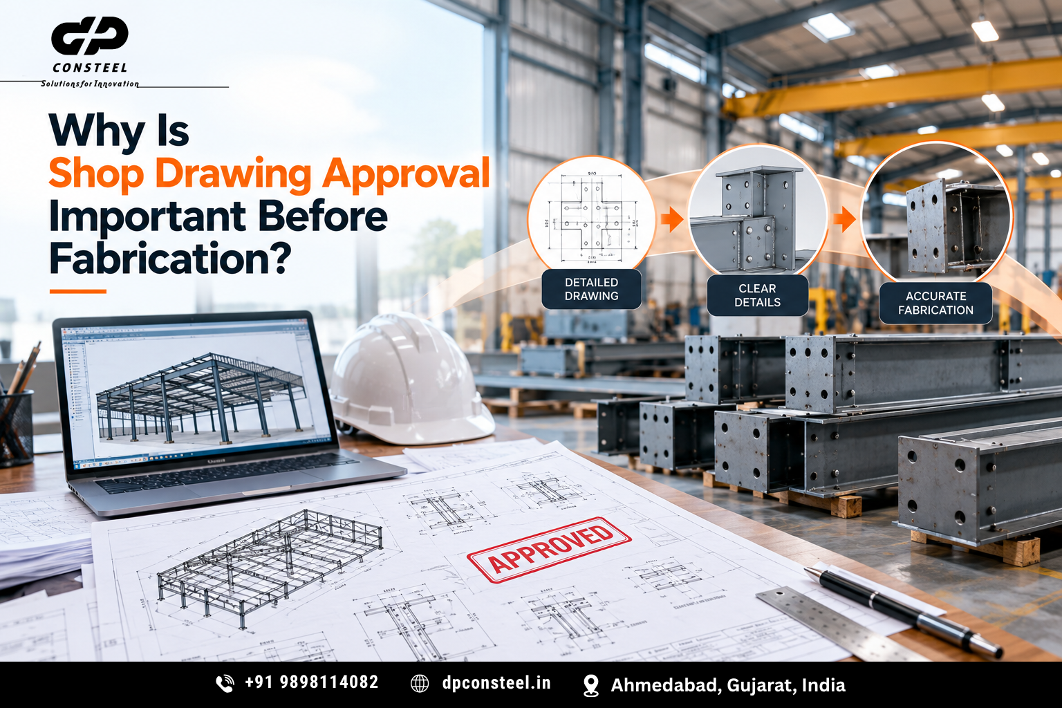 Why Is Shop Drawing Approval Important Before Fabrication?